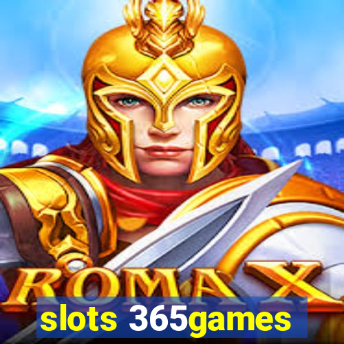 slots 365games